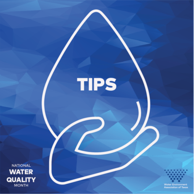 Water Quality Month 35 TIPS