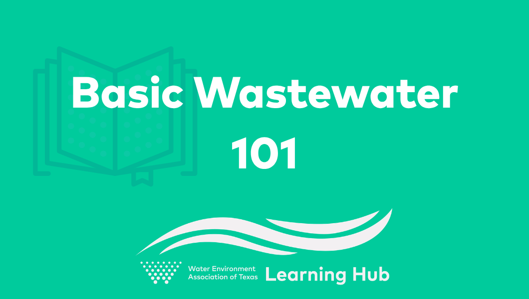Basic Wastewater 101