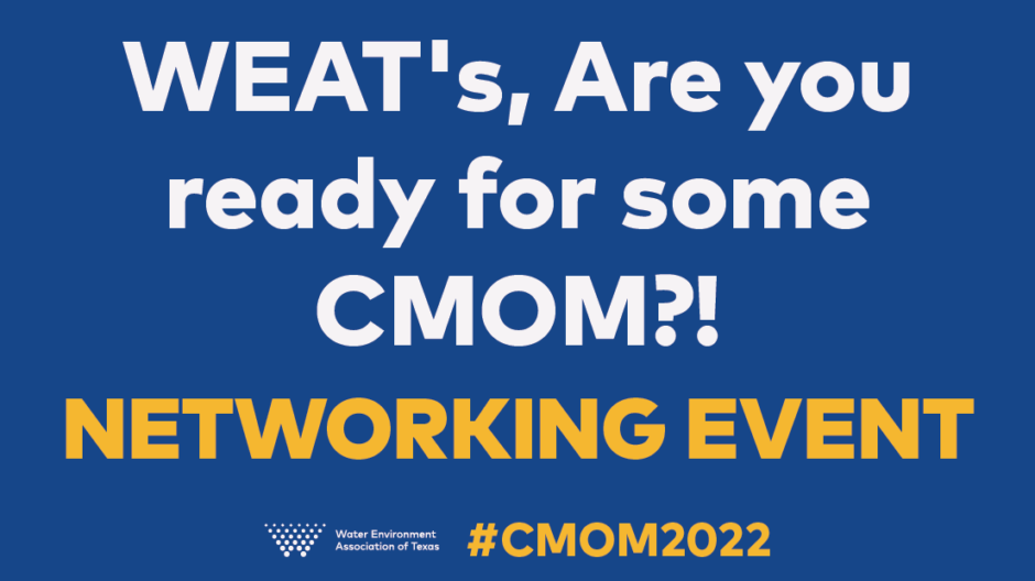 Water Environment Association of Texas CMOM Conference Test…